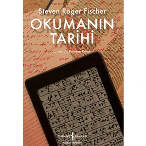 Okumanın Tarihi - Steven Roger Fischer