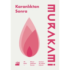 Karanlıktan Sonra - Haruki Murakami