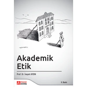 Pegem Akademi Yayıncılık Akademik Etik