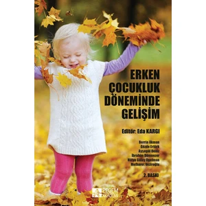 Erken Çocukluk Döneminde Gelişim