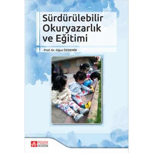 Sürdürülebilir Okuryazarlık ve Eğitimi