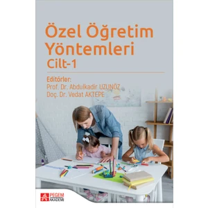 Pegem Akademi Yayıncılık Özel Öğretim Yöntemleri Cilt 1