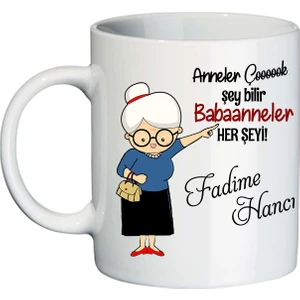 Babaanneye Kişiye Özel Anneler Günü Hediyesi Isimli Kupa Bardak
