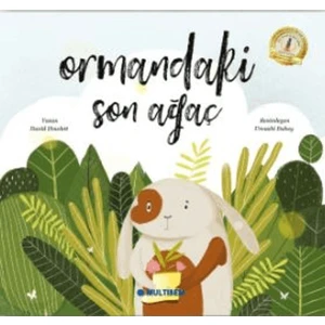 Ormandaki Son Ağaç