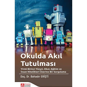 Pegem Akademi Yayıncılık Okulda Akıl Tutulması