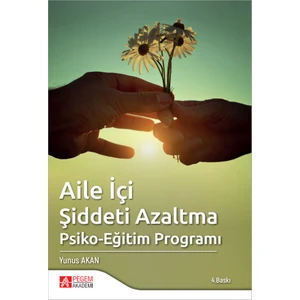 Aile İçi Şiddeti Azaltma Psiko-Eğitim Programı
