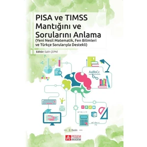 Pegem Akademi Yayıncılık Pisa Ve Timss Mantığını Ve Sorunlarını Anlama