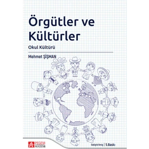 ÖRGÜTLER VE KÜLTÜRLER