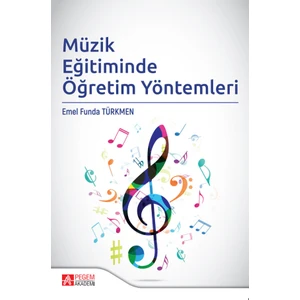 Müzik Eğitiminde Öğretim Yöntemleri