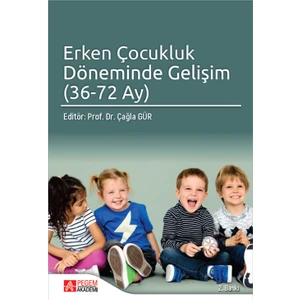 Erken Çocukluk Döneminde Gelişim 36-72 Ay