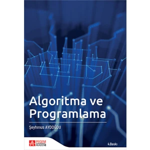 Pegem Akademi Yayıncılık Algoritma Ve Programlama