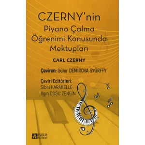 Czerny'nin Piyano Çalma Öğrenimi Konusunda Mektupları
