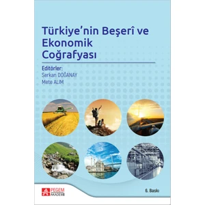 Türkiyenin Beşeri ve Ekonomik Coğrafyası