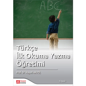 Pegem Akademi Yayıncılık Türkçe İlkokuma Yazma Öğretimi
