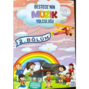 Bestece'nin Müzik Yolculuğu-2. Bölüm