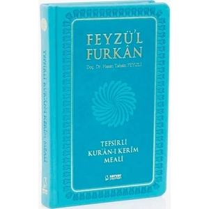 Feyzü'l Furkan Tefsirli Kuranı Kerim Meali Turkuaz (Cep Boy-Sadece Türkçe Meal-Kalın Cilt)