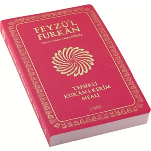 Feyzü'l Furkan Tefsirli Kur'an-ı Kerim Meali – Fuşya - Hasan Tahsin Feyizli