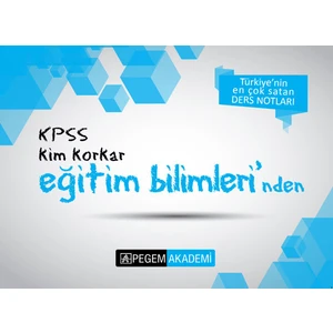 Pegem Akademi Yayıncılık KPSS Kim Korkar Eğitim Bilimleri Ders Notları