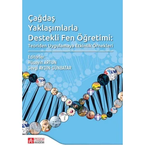 Pegem Akademi Yayıncılık Çağdaş Yaklaşımlarla Destekli Fen Öğretimi
