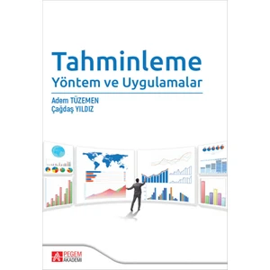 Pegem Akademi Yayıncılık Tahminleme Yöntem ve Uygulamalar