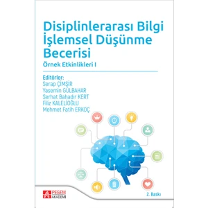 Pegem Akademi Yayıncılık Disiplinlerarası Bilgi İşlemsel Düşünme Becerisi