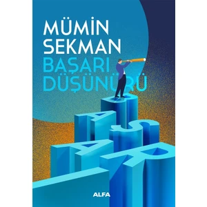 Başarı Düşünürü -Mümin Sekman