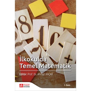 Pegem Akademi Yayıncılık İlkokulda Temel Matematik