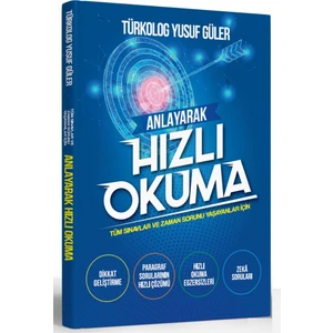 Anlayarak Hızlı Okuma (Tüm Sınavlar ve Zaman Sorunu Yaşayanlar İçin)