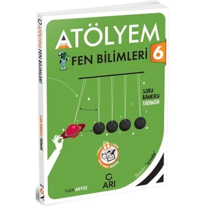 6. Sınıf Fen Atölyem Arı Yayınları
