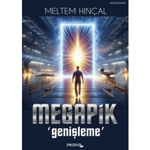 Megapik - Genişleme