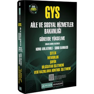 2025 Gys Aile ve Sosyal Hizmetler Bakanlığı Görevde Yükselme Sına