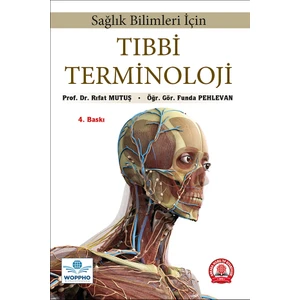 Sağlık Bilimleri Için Tıbbi Terminoloji