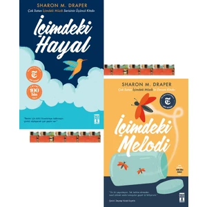 Içimdeki Hayal, Içimdeki Melodi, (2kitap) Sharon M. Draper