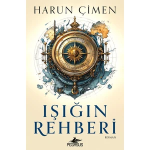 Işığın Rehberi - Harun Çimen