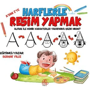 A’dan Z’ye Harflerle Resim Yapmak