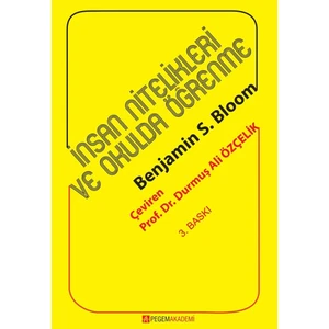 Pegem Akademi Yayıncılık İnsan Nitelikleri Ve Okulda Öğrenme