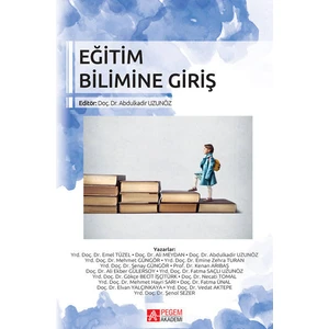 Pegem Akademi Yayıncılık Eğitim Bilimine Giriş