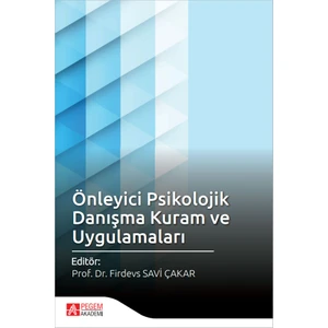 Önleyici Psikolojik Danışma Kuram ve Uygulamaları
