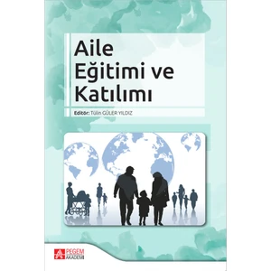 Aile Eğitimi ve Katılımı