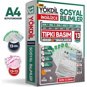 2025 YÖKDİL İngilizce SOSYAL BİLİMLER ÖSYM Çıkmış Soru Tıpkı Basım Deneme Paketi 13lü Türkiye Geneli