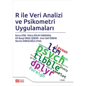 R ile Veri Analizi ve Psikometri Uygulamaları