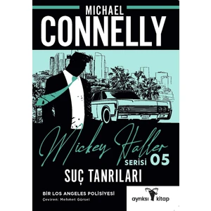 Suç Tanrıları – Mickey Haller Serisi