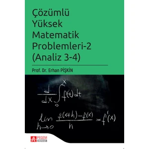 Pegem Akademi Yayıncılık Çözümlü Yüksek Matematik Problemleri 2
