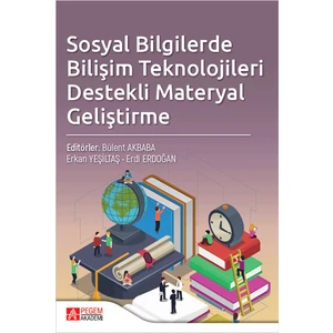 Pegem Akademi Yayıncılık Sosyal Bilgilerde Bilişim Teknolojileri Destekli Materyal Geliştirme