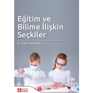 Pegem Akademi Yayıncılık Eğitim ve Bilime İlişkin Seçkiler