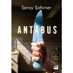 Antabus - Seray Şahiner