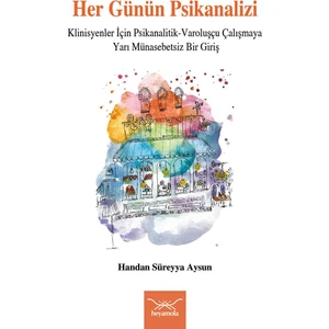Her Günün Psikanalizi