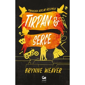 Tırpan & Serçe - Brynne Weaver