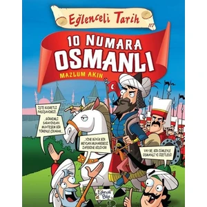 Eğlenceli Bilgi Yayınları 10 Numara Osmanlı - Eğlenceli Tarih