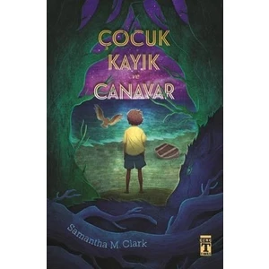 Timaş Yayınları Çocuk Kayık ve Canavar